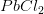 PbCl_2