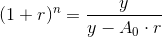 (1+r)^{n}=\frac{y}{y-A_0\cdot r}