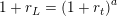 \small 1+r_L=\left (1+r_t \right )^a
