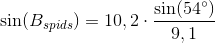 \sin(B_{spids})=10,2\cdot \frac{\sin(54^{\circ})}{9,1}