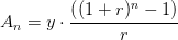 A_n=y\cdot \frac{\left ( (1+r)^n-1 \right )}{r}