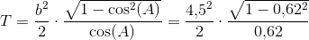 T=\frac{b^2}{2}\cdot \frac{\sqrt{1-\cos^2(A)}}{\cos(A)}=\frac{4{,}5^2}{2}\cdot \frac{\sqrt{1-0{,}62^2}}{0{,}62}