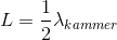 L=\frac{1}{2}\lambda_{kammer}