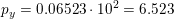 \small p_y=0{.}06523\cdot 10^2=6{.}523
