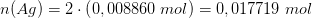 n(Ag)=2\cdot \left ( 0,008860\; mol \right )=0,017719\; mol