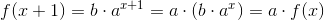f(x+1)=b\cdot a^{x+1}=a\cdot\left ( b\cdot a^x \right )=a\cdot f(x)