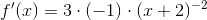 f'(x)=3\cdot (-1)\cdot (x+2)^{-2}