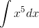 \int x^5 dx
