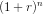 (1+r)^n