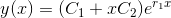 y(x)=(C_1+xC_2)e^{r_1x}