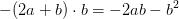 -(2a+b)\cdot b=-2ab-b^2