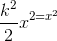 \frac{k^{2}}{2}x^{2=x^{2}}