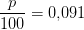 \frac{p}{100}=0{,}091