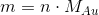 m=n\cdot M_{Au}