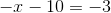 -x-10=-3