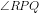 \angle RPQ