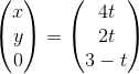 \begin{pmatrix} x\\y \\ 0\end{pmatrix}=\begin{pmatrix} 4t\\2t \\ 3-t\end{pmatrix}