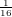 ^{\frac{1}{16}}