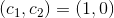 (c_1,c_2)=(1,0)