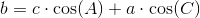 b=c\cdot \cos(A)+a\cdot \cos(C)