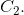 C_2.