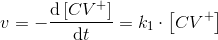 v=-\frac{\mathrm{d} \left [ CV^+ \right ]}{\mathrm{d} t}=k_1\cdot \left [ CV^+ \right ]