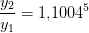 \frac{y_2}{y_1}=1{,}1004^5