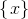 \left \{ \left. x \right \} \right.