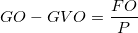 \small GO-GVO =\frac{FO}{P}