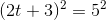 (2t+3)^2=5^2