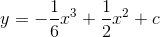 y=-\frac{1}{6}x^{3} + \frac{1}{2}x^{2} + c