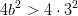 4b^2> 4\cdot3^2