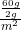 \frac{\frac{60g}{2g}}{m^2}