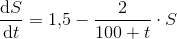 \frac{\mathrm{d}S }{\mathrm{d} t}=1{,}5-\frac{2}{100+t}\cdot S