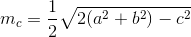 m_c=\frac{1}{2}\sqrt{2(a^2+b^2)-c^2}