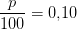 \frac{p}{100}=0{,}10