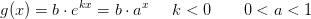 g(x)=b\cdot e^{kx}=b\cdot a^x\; \; \; \; \; k<0 \; \; \; \; \; \; \; 0<a<1
