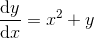 \frac{\mathrm{d}y }{\mathrm{d} x}=x^2+y
