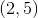 (2,5)