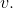 v.