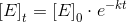 \left [ E \right ]_t=\left [ E \right ]_0\cdot e^{-kt}