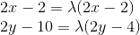 \\ 2x - 2 = \lambda (2x - 2) \\ 2y - 10 = \lambda (2y - 4)