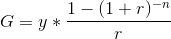 G = y * \frac{ 1-(1 + r)^{-n}}{ r}