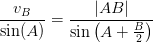 \frac{v_B}{\sin(A)}=\frac{\left | AB \right |}{\sin\left ( A+\frac{B}{2} \right )}
