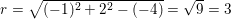 \small r=\sqrt{(-1)^2+2^2-(-4)}=\sqrt{9}=3