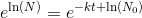 e^{\ln(N)}= e^{-kt +\ln(N_0)}