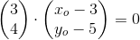 \begin{pmatrix} 3\\4 \end{pmatrix}\cdot \begin{pmatrix} x_o-3\\y_o-5 \end{pmatrix}=0