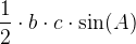 \frac{1}{2}\cdot b\cdot c\cdot \sin(A)