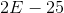 2E-25