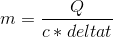 m = \frac{Q}{c*delta t}